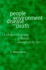People, Environment, Disease and Death