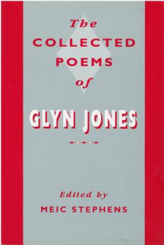 Collected Poems of Glyn Jones