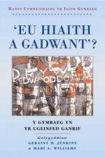 'Eu Hiaith a Gadwant?'
