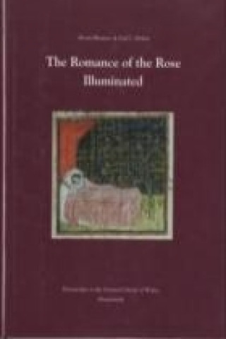 Romance of the Rose Illuminated