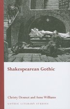 Shakespearean Gothic