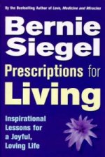 Prescriptions For Living