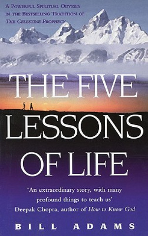 Five Lessons Of Life