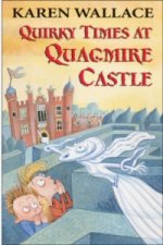 Quirky Times at Quagmire Castle