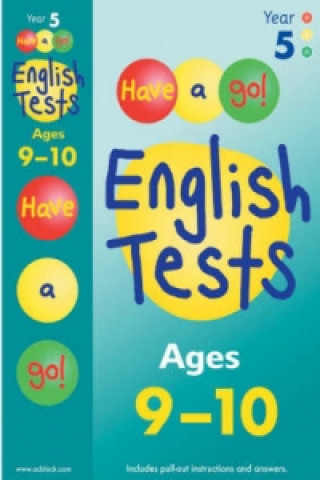 Have a Go English Tests for Ages 9-10