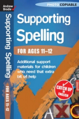 Supporting Spelling 11-12