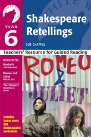 Year 6: Shakespeare Retellings