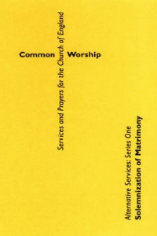 Common Worship Alternative Services Series One