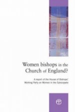 Women Bishops in the Church of England?