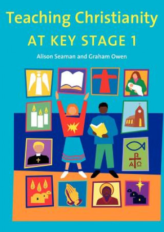 Teaching Christianity at Key Stage 1