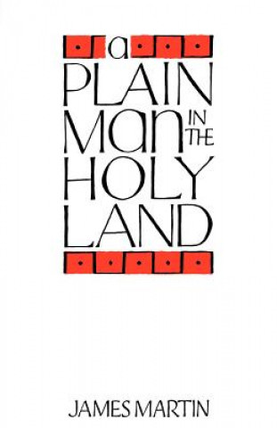 Plain Man in the Holy Land