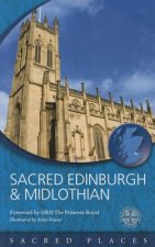 Sacred Edinburgh and Midlothian