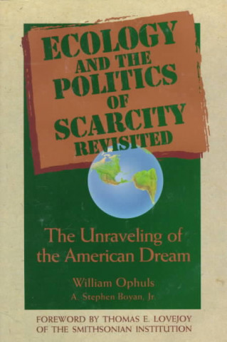 Ecology And The Politics Of Scarcity Revisited