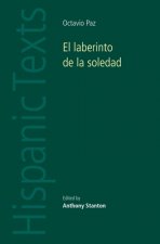 El Laberinto De La Soledad by Octavio Paz