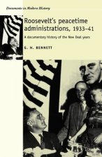 Roosevelt's Peacetime Administrations, 1933-41