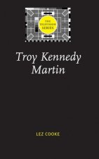 Troy Kennedy Martin