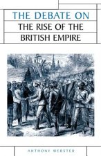 Debate on the Rise of the British Empire