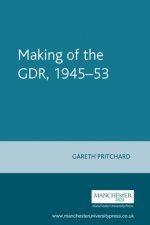 Making of the GDR, 1945-53