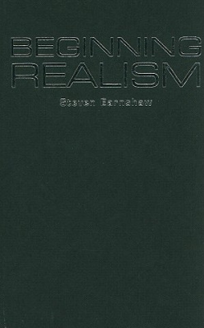 Beginning Realism