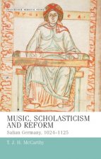 Music, Scholasticism and Reform