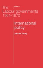 Labour Governments 1964-1970 Volume 2