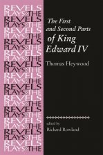 First and Second Parts of King Edward Iv