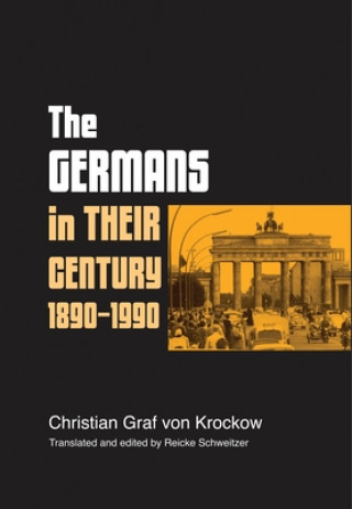 Germans in Their Century