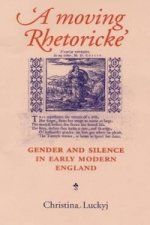Moving Rhetoricke