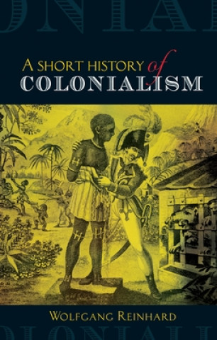 Short History of Colonialism
