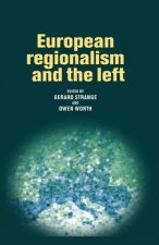 European Regionalism and the Left