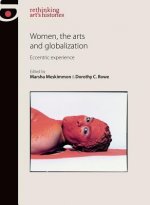 Women, the Arts and Globalization