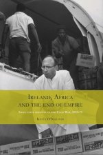 Ireland, Africa and the End of Empire