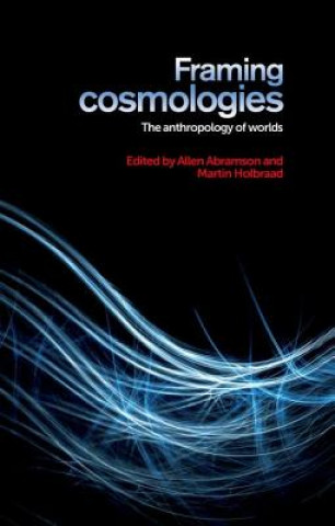 Framing Cosmologies