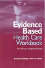 Evidence Based Health Care Workbook