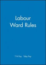 Labour Ward Rules