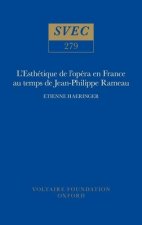 L'Esthetique de l'opera en France au temps de Jean-Philippe Rameau