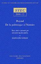 Raynal, de la polemique a l'histoire