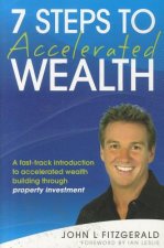 7 Steps to Accelerated Wealth