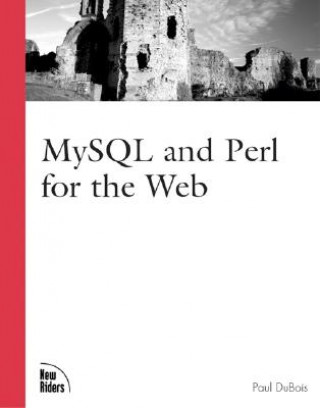 MySQL and Perl for the Web