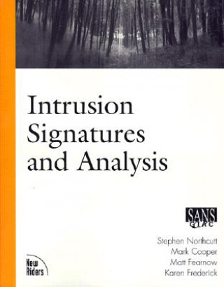 Intrusion Signatures and Analysis