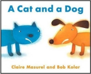 Cat and a Dog (Claire Masurel)(Miękka)
