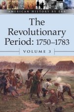 Revolutionary Period 1750-1783