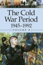 Cold War Period 1945-1992
