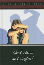 Child Abuse and Neglect