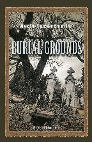 Burial Grounds