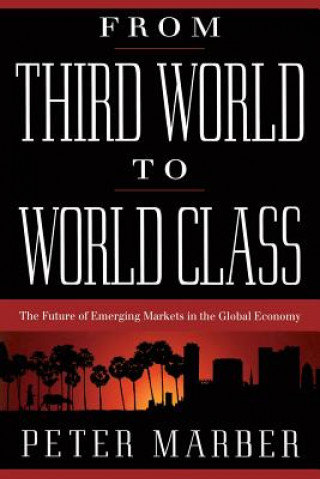 From Third World To World Class