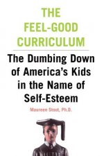Feel-Good Curriculum