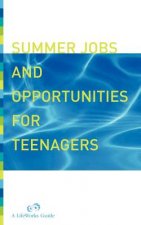 Summer Jobs And Opportunities For Teenagers