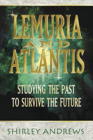 Lemuria and Atlantis