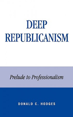Deep Republicanism